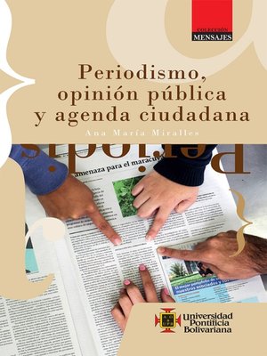 cover image of Periodismo, opinión pública y agenda ciudadana